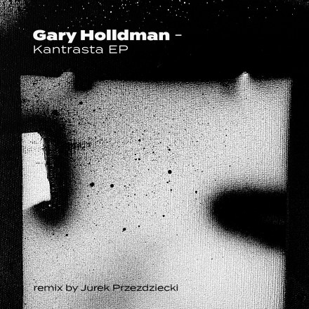 Gary Holldman – Kantrasta (incl. remix from Jurek Przezdziecki)